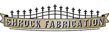 Shrock Fabrication