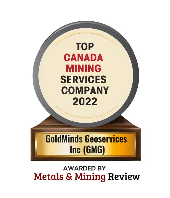 GoldMinds Geoservices Inc. (GMG) | Top Canada Mining Service Companies-2022 Top 10 Canada Mining Service Companies 2022
