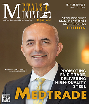Top Steel Products Suppliers Medtrade: Promoting Fair Trade, Delivering High-Quality Steel