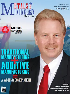 Top Metal Recycling Companies in APAC Traditional Manufacturing +Additive Manufacturing =A Winning Combination