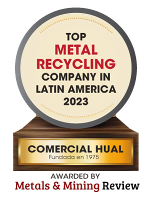 Comercial Hual | Top Metal Recycling Companies in Latin America-2023 Top 10 Metal Recycling Companies in Latin America - 2023