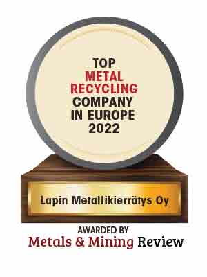 Lapin Metallikierratys Oy | Top Metal Recycling Companies in Europe -2022 Top 10 Metal Recycling Companies in Europe 2022